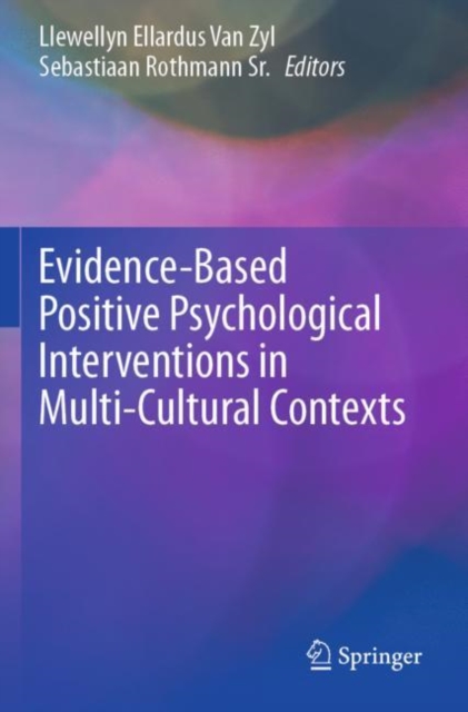 Evidence-Based Positive Psychological Interventions in Multi-Cultural Contexts