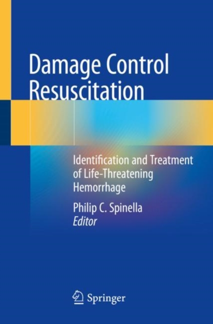 Damage Control Resuscitation