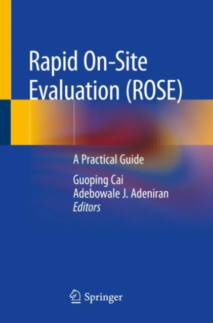 Rapid On-site Evaluation (ROSE)