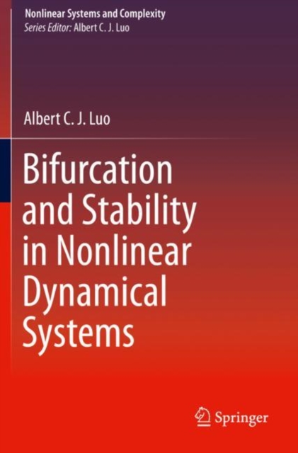 Bifurcation and Stability in Nonlinear Dynamical Systems