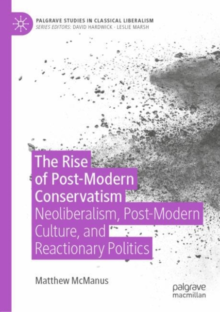 Rise of Post-Modern Conservatism