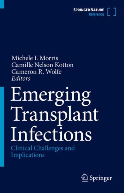 Emerging Transplant Infections