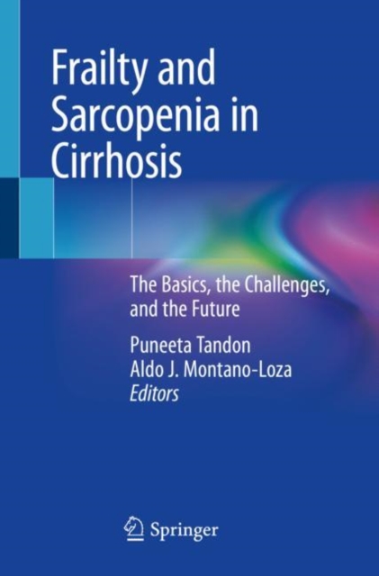 Frailty and Sarcopenia in Cirrhosis