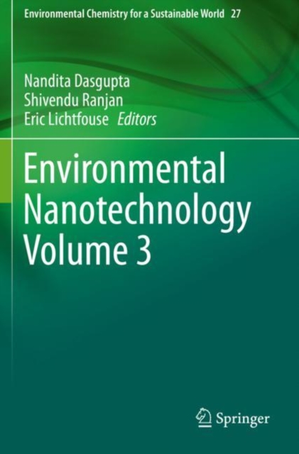 Environmental Nanotechnology Volume 3
