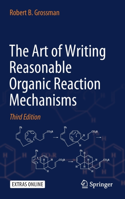 Art of Writing Reasonable Organic Reaction Mechanisms