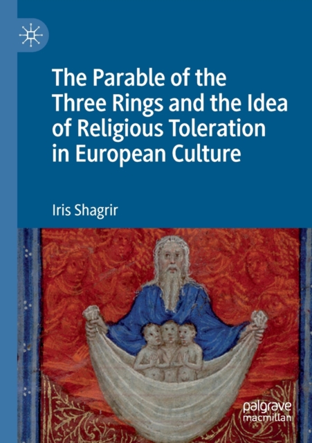 Parable of the Three Rings and the Idea of Religious Toleration in European Culture