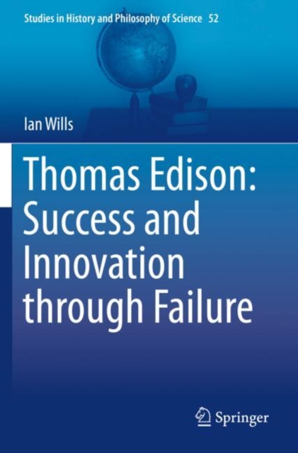 Thomas Edison: Success and Innovation through Failure