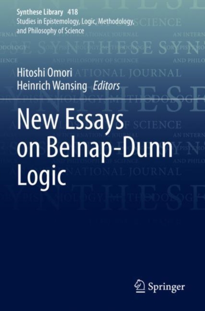 New Essays on Belnap- Dunn Logic