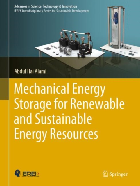 Mechanical Energy Storage for Renewable and Sustainable Energy Resources