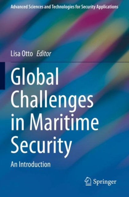 Global Challenges in Maritime Security