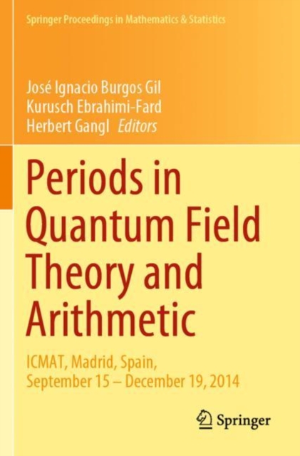 Periods in Quantum Field Theory and Arithmetic