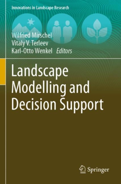 Landscape Modelling and Decision Support
