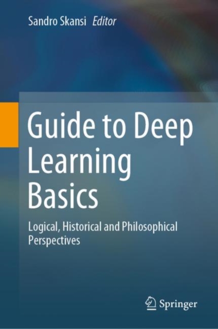 Guide to Deep Learning Basics