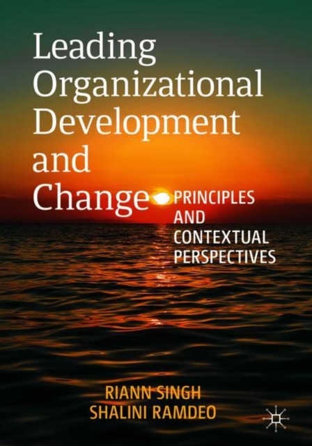 Leading Organizational Development and Change