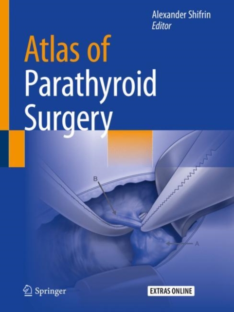 Atlas of Parathyroid Surgery