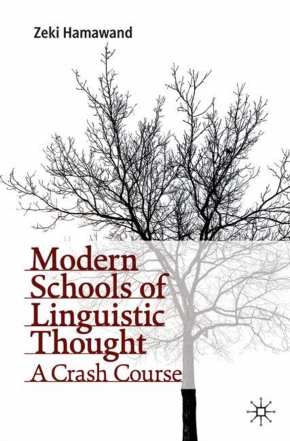 Modern Schools of Linguistic Thought