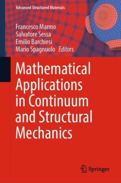 Mathematical Applications in Continuum and Structural Mechanics