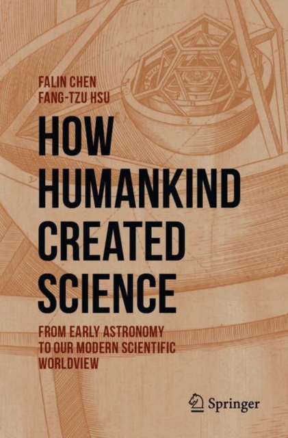 How Humankind Created Science
