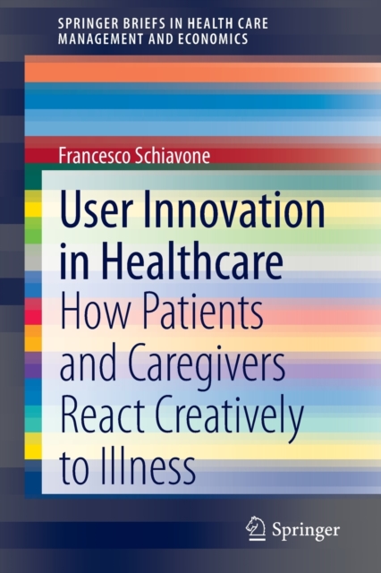 User Innovation in Healthcare
