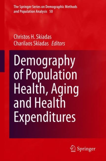 Demography of Population Health, Aging and Health Expenditures