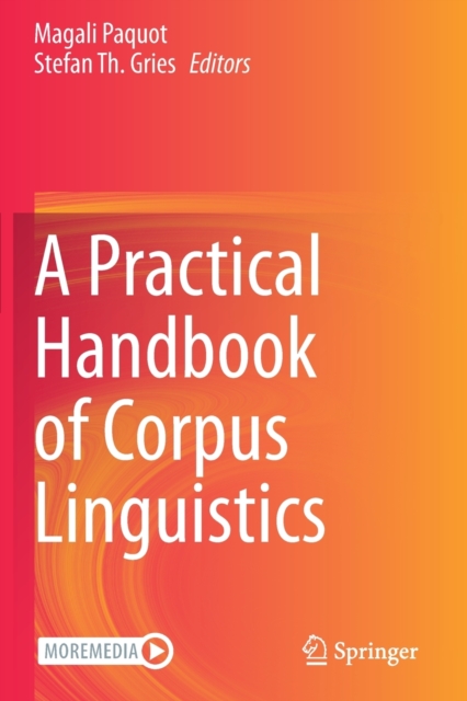 Practical Handbook of Corpus Linguistics