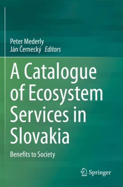 Catalogue of Ecosystem Services in Slovakia