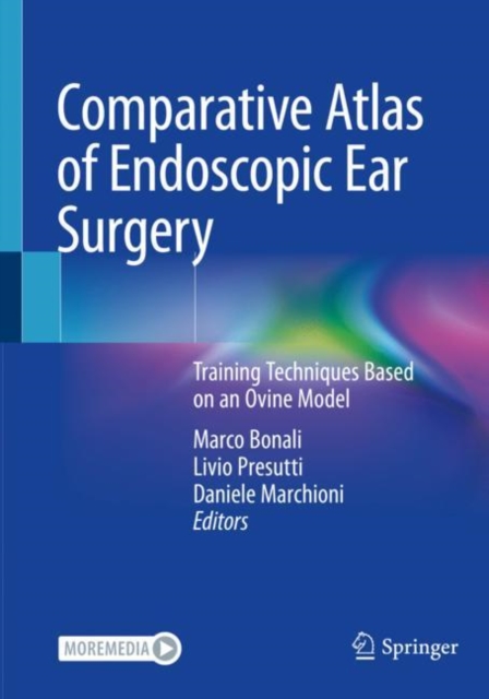 Comparative Atlas of Endoscopic Ear Surgery