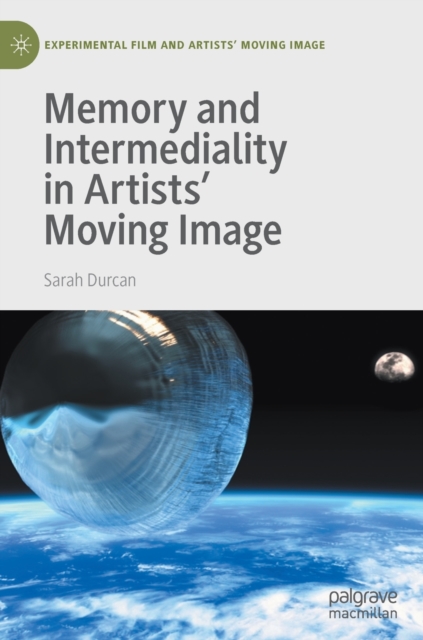 Memory and Intermediality in Artists' Moving Image