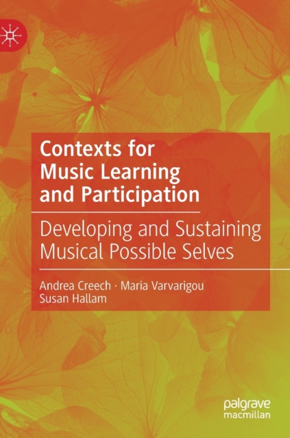 Contexts for Music Learning and Participation