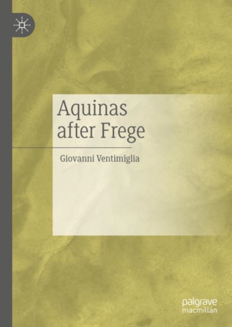 Aquinas after Frege