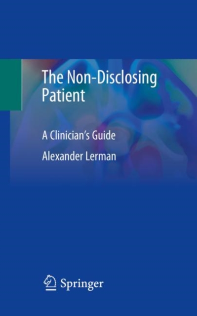 Non-Disclosing Patient