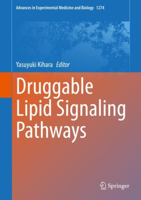 Druggable Lipid Signaling Pathways