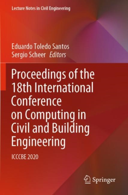 Proceedings of the 18th International Conference on Computing in Civil and Building Engineering