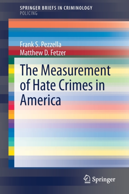 Measurement of Hate Crimes in America