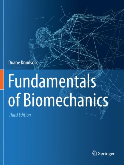 FUNDAMENTALS OF BIOMECHANICS