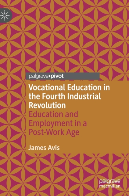 Vocational Education in the Fourth Industrial Revolution