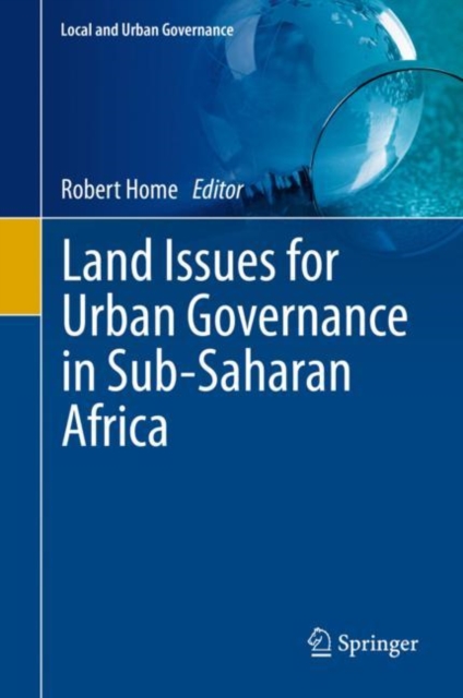 Land Issues for Urban Governance in Sub-Saharan Africa