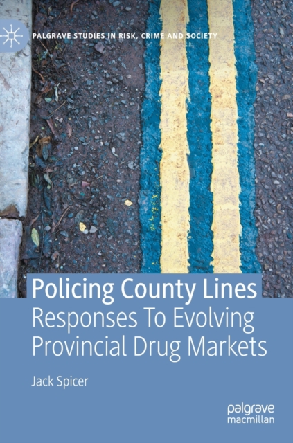 Policing County Lines