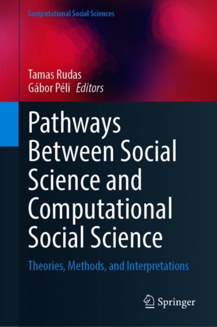 Pathways Between Social Science and Computational Social Science