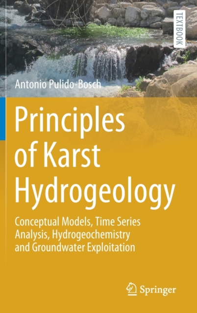 Principles of Karst Hydrogeology