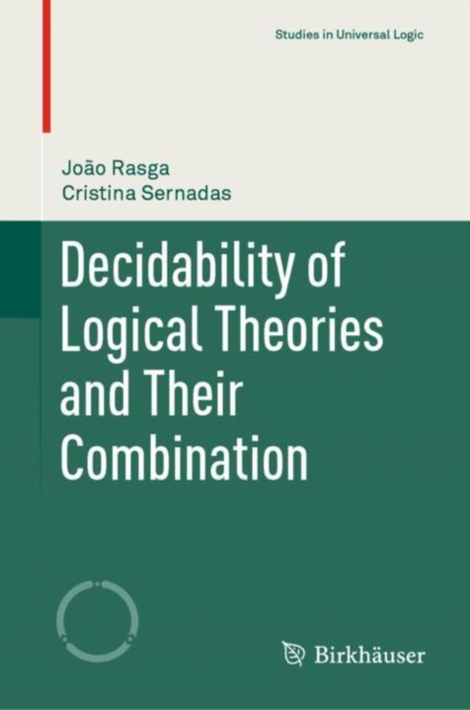 Decidability of Logical Theories and Their Combination