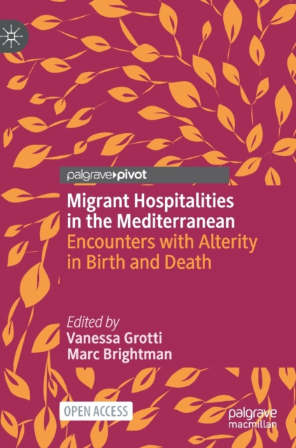 Migrant Hospitalities in the Mediterranean