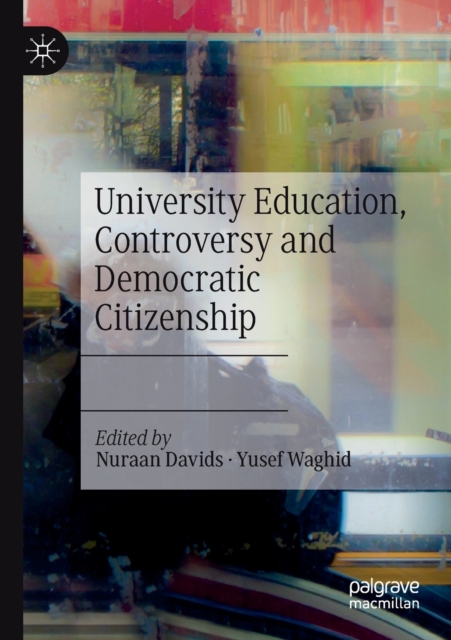 University Education, Controversy and Democratic Citizenship