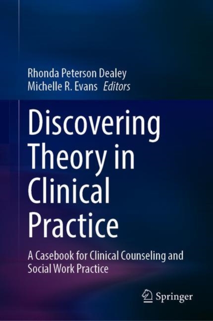 Discovering Theory in Clinical Practice