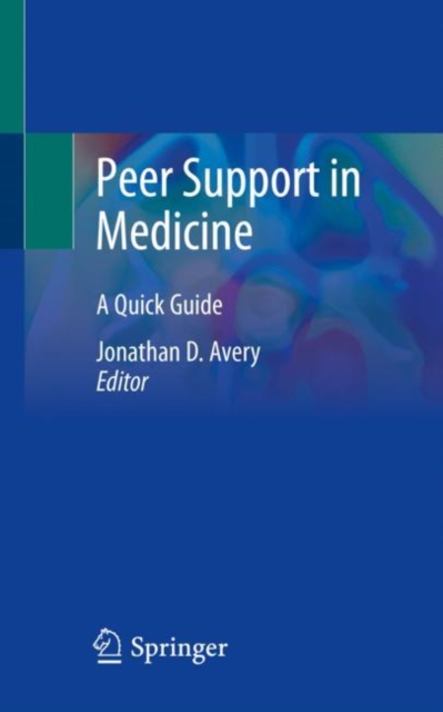 Peer Support in Medicine