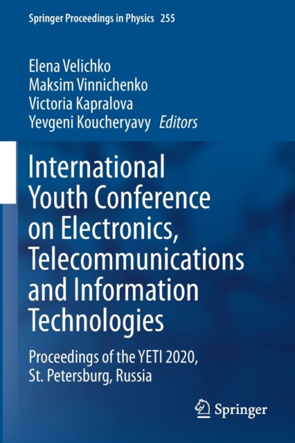 International Youth Conference on Electronics, Telecommunications and Information Technologies