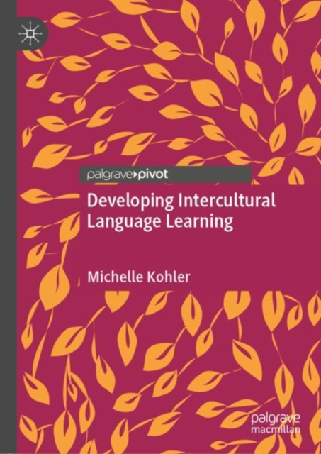 Developing Intercultural Language Learning