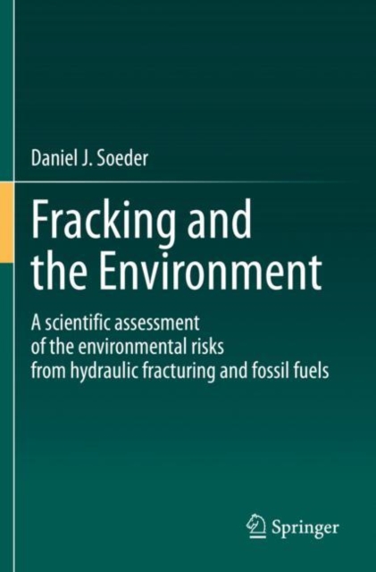 Fracking and the Environment