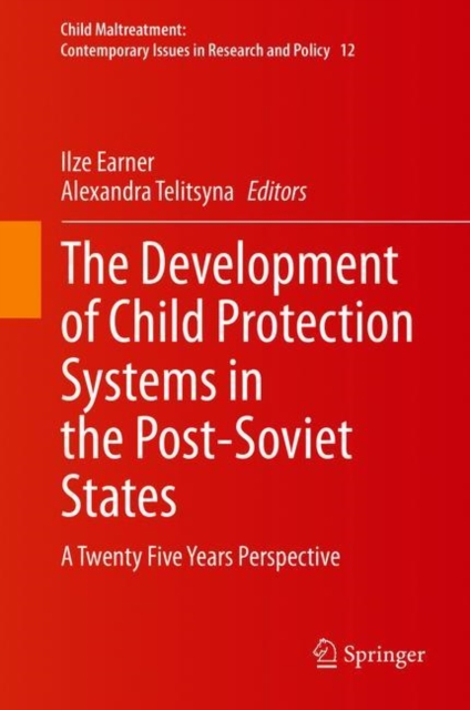 Development of Child Protection Systems in the Post-Soviet States