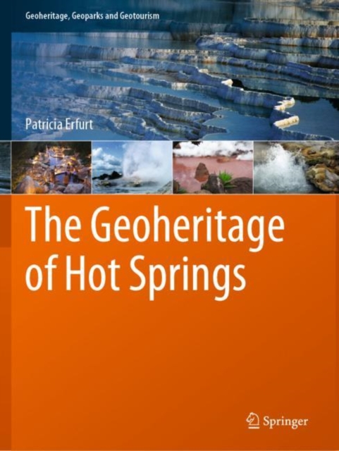 Geoheritage of Hot Springs